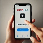 How to Cancel ESPN Plus